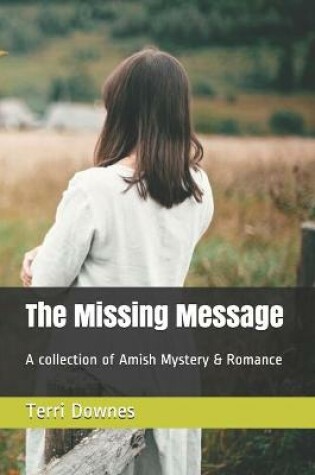 Cover of The Missing Message