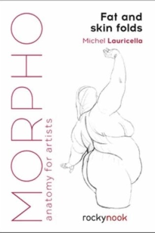 Cover of Morpho: Fat and Skin Folds