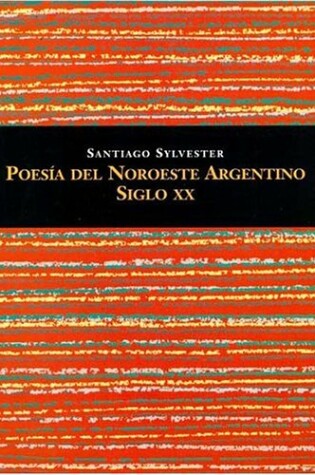 Cover of Poesia del Noroeste Argentino, Siglo XX