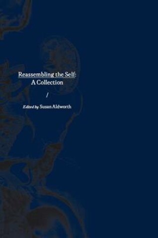 Cover of Reassembling the Self