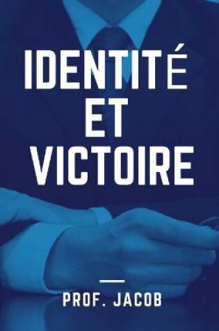 Cover of Identité et victoire