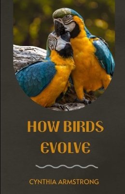 Book cover for How Birds Evolve