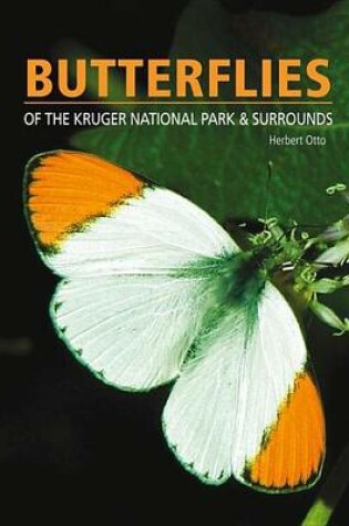 Cover of Butterflies of the Kruger National Park and Surrounds