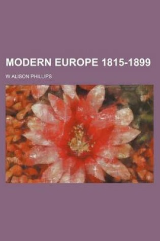 Cover of Modern Europe 1815-1899 (Volume 8)