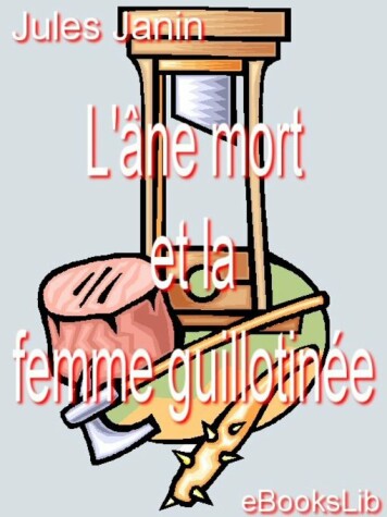 Book cover for L'Ane Mort Et La Femme Guillotinee