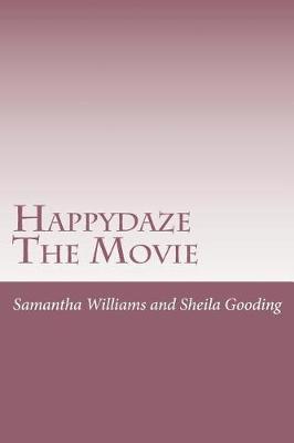 Book cover for Happydaze the Movie