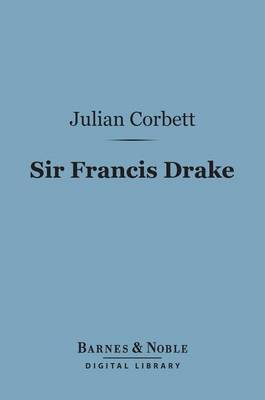 Book cover for Sir Francis Drake (Barnes & Noble Digital Library)