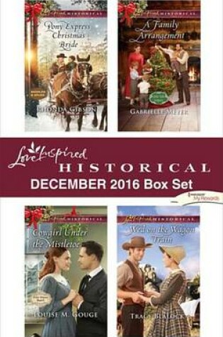 Cover of Harlequin Love Inspired Historical December 2016 Box Set