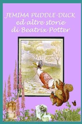 Cover of Jemima Puddle-Duck ed altre storie