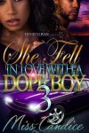 Book cover for She Fell In Love with a Dope Boy 3
