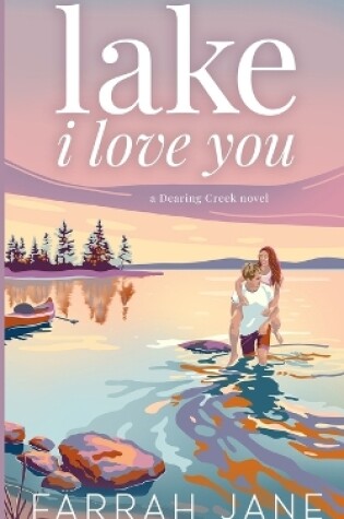 Cover of Lake I Love You