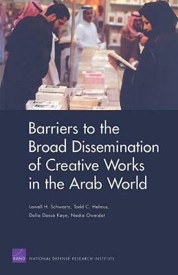 Book cover for Barriers to the Broad Dissemination of Creative Works in the Arab World