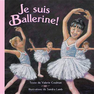 Book cover for Je Suis Ballerine!