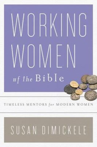 Cover of Working Women of the Bible