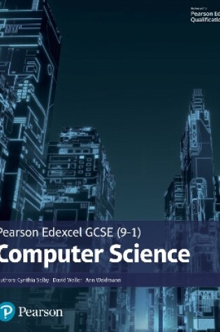 Cover of Pearson Edexcel (9-1) Computer Science Student Book (Edexcel GCSE Computer Science 2016)