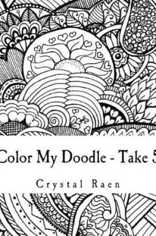 Cover of Color My Doodle - Take 5