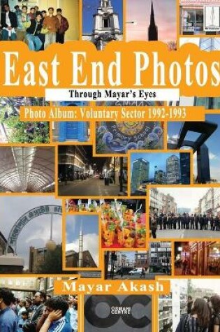 Cover of East End Photos - Voluntary Sector 1992-1993