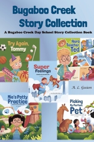 Cover of Bugaboo Creek Story Collection