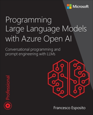 Book cover for Programming Large Language Models with Azure Open AI