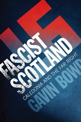 Book cover for Fascist Scotland
