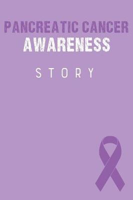 Book cover for Pancreatic Cancer Awareness Story