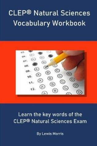 Cover of CLEP Natural Sciences Vocabulary Workbook