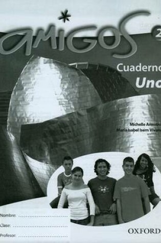 Cover of Amigos: Workbook 2 (Lower)