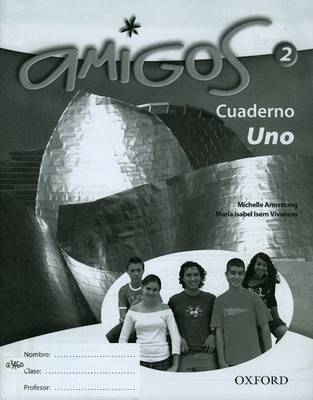 Book cover for Amigos: Workbook 2 (Lower)