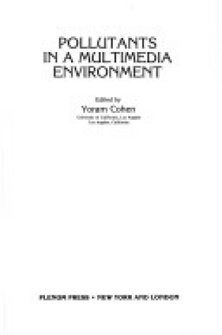 Cover of Pollutants in a Multimedia Environment