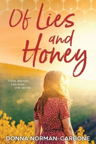 Cover of Of Lies and Honey