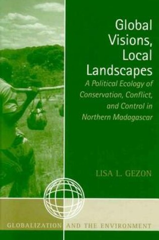 Cover of Global Visions, Local Landscapes