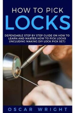 Cover of How to Pick Locks