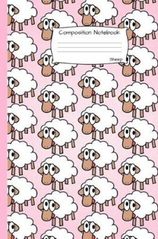 Cover of Sheep Composition Notebook