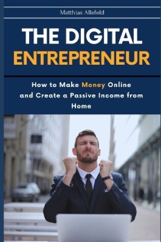 Cover of The Digital Entrepreneur