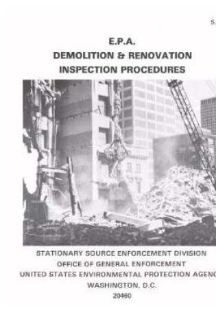 Cover of EPA Demolition and Renovation Inspection Procedures (S22)