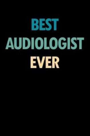 Cover of Best Audiologist Ever