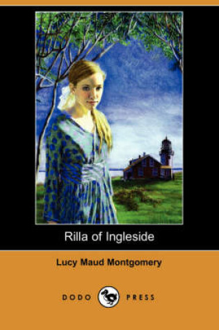 Cover of Rilla of Ingleside (Dodo Press)