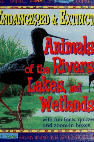 Cover of Endang & Extinct River Animals