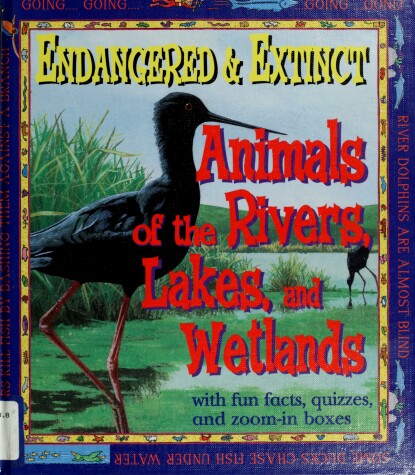 Cover of Endang & Extinct River Animals