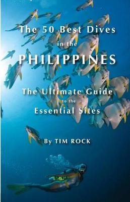 Book cover for The 50 Best Dives in the Philippines