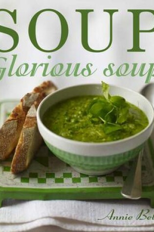 Cover of Soup Glorious Soup