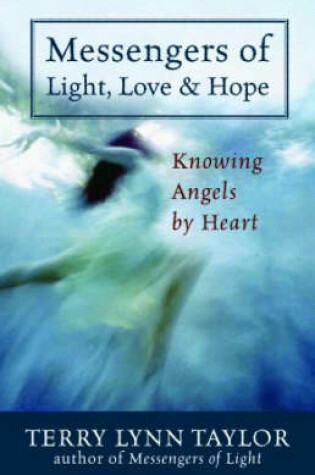 Cover of Messengers of Light, Love and Hope