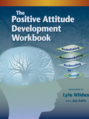 Book cover for The Positive Attitude Development Workbook