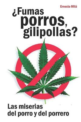 Book cover for ¿Fumas Porros gilipollas?