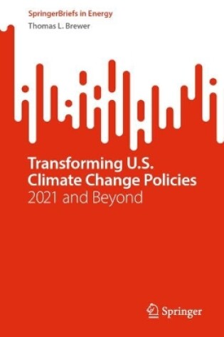 Cover of Transforming U.S. Climate Change Policies