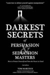 Book cover for Darkest Secrets of Persuasion and Seduction Masters