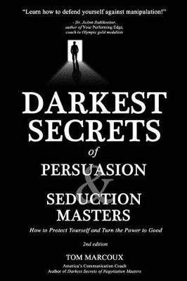 Book cover for Darkest Secrets of Persuasion and Seduction Masters