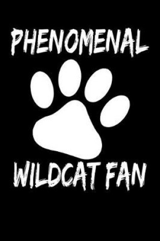 Cover of Phenomenal Wildcat Fan