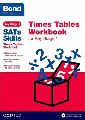 Cover of Bond SATs Skills: Times Tables Workbook for Key Stage 1