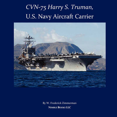 Book cover for Cvn-75 Harry S. Truman, U.S. Navy Aircraft Carrier